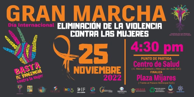El Gobierno de Los Cabos te invita a participar en la “Gran Marcha por el Día Internacional de la Eliminación de la Violencia Contra las Mujeres”