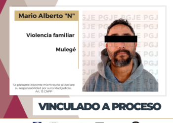 INICIA PGJE PROCESO PENAL CONTRA UN HOMBRE POR EL DELITO DE VIOLENCIA FAMILIAR