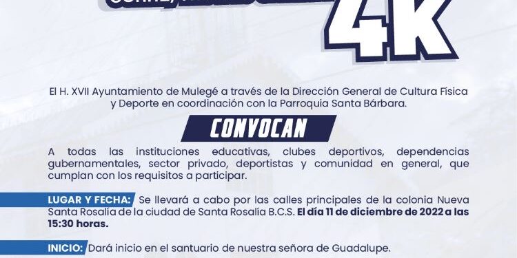 INVITA AYUNTAMIENTO DE MULEGÉ A PARTICIPAR EN LA TRADICIONAL CARRERA GUADALUPANA.