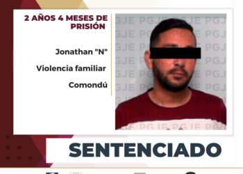 OBTIENE PGJE SENTENCIA DE MÁS DE 2 AÑOS CULPABLE DE VIOLENCIA FAMILIAR