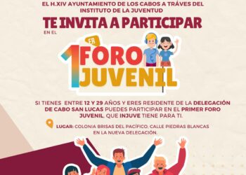 Gobierno de Los Cabos invita a las y los jóvenes a participar en el “1er Foro Juvenil”