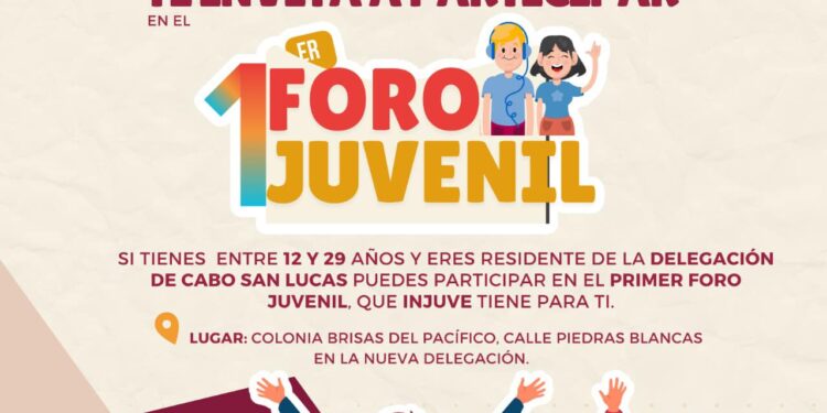 Gobierno de Los Cabos invita a las y los jóvenes a participar en el “1er Foro Juvenil”