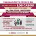 Este viernes 27 se estará aplicando la vacuna contra el COVID-19 a mayores de 18 años en SJC y CSL