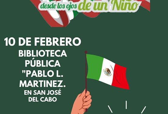 Gobierno de Los Cabos invita a niñas y niños a participar en el concurso municipal de dibujo “Nuestra Bandera Nacional Desde los Ojos de un Niño”