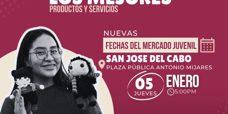 Asiste y conoce los productos que jóvenes de Los Cabos ofrecen a través del “Mercado Juvenil”