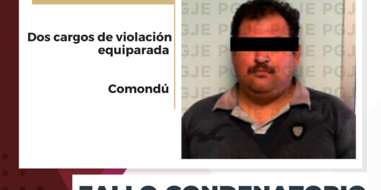 POR DOS CARGOS DE VIOLACIÓN EQUIPARADA OBTIENE PGJE FALLO CONDENATORIO CONTRA CULPABLE