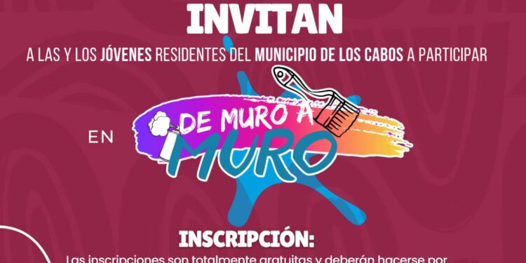 Si tienes entre 12 y 29 años de edad, INJUVE Los Cabos te invita a participar en la brigada “De Muro a Muro”