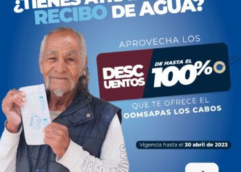 Continúa el Oomsapas Los Cabos invitando a usuarios a regularizar su cuenta
