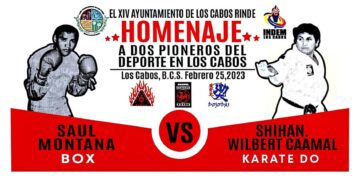 Gobierno Municipal realizará un emotivo homenaje a 2 pioneros del deporte en Los Cabos; Saúl Montana Muñoz y Shiham Caamal