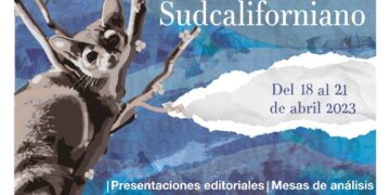 ABIERTA CONVOCATORIA 7° COLOQUIO UNIVERSITARIO DEL LIBRO SUDCALIFORNIANO 2023