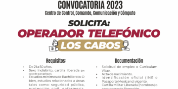 CONVOCA SSPE A CUBRIR VACANTES EN CENTROS DE EMERGENCIAS DE LOS CABOS