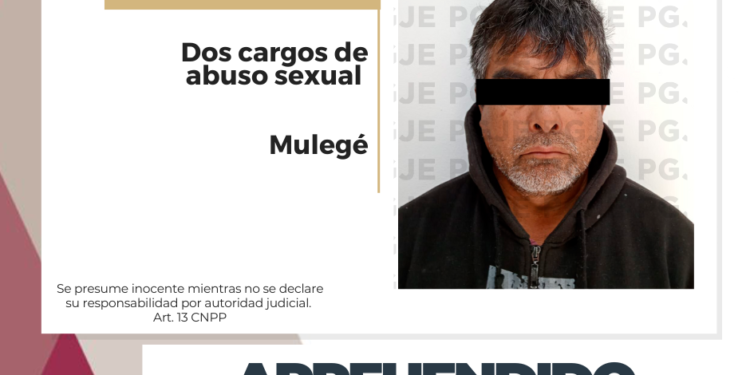 CUMPLIMENTA PGJE ORDEN DE APEHENSIÓN POR DOS CARGOS DE ABUSO SEXUAL