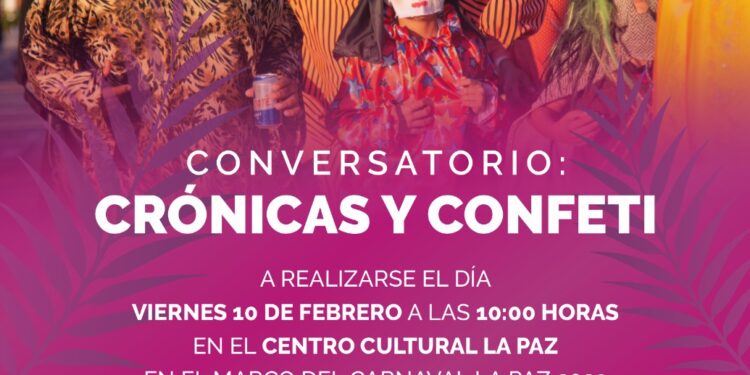 Llevarán a cabo conversatorio sobre el Carnaval de La Paz
