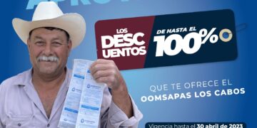 Acércate y aprovecha los descuentos de hasta el 100% en recargos e intereses que te ofrece el OOMSAPAS Los Cabos