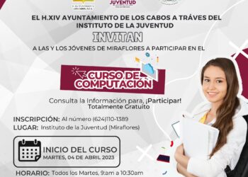 Si tienes de 12 a 29 años y eres de la Delegación de Miraflores, el INJUVE Los Cabos te invita a participar en el “Curso de Computación”