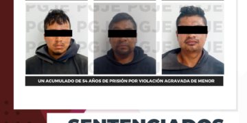 OBTIENE PGJE 54 AÑOS DE PRISIÓN PARA RESPONSABLES DE VIOLACIÓN DE MENOR