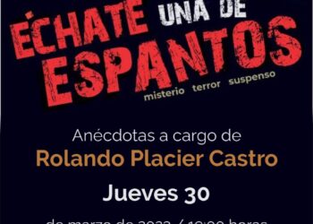 Invitan a la edición de marzo del programa “Échate una de espantos”