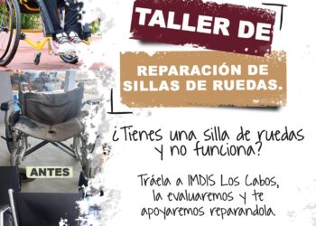 ¿Tienes una silla de ruedas y no funciona? Asiste al taller de reparación que IMDIS Los Cabos trae para ti