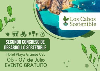 Convoca II regidora Irene Galindo al “2do Congreso Los Cabos Sostenible” a realizarse del 05 al 07 de julio