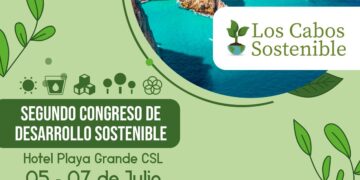 Convoca II regidora Irene Galindo al “2do Congreso Los Cabos Sostenible” a realizarse del 05 al 07 de julio