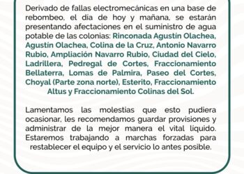 Debido a fallas en base de rebombeo, habrá afectaciones en colonias de la zona Norte de la ciudad: OOMSAPAS La Paz