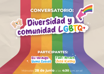 INVITAN AL CONVERSATORIO “DIVERSIDADES Y COMUNIDAD LGBTQ+”