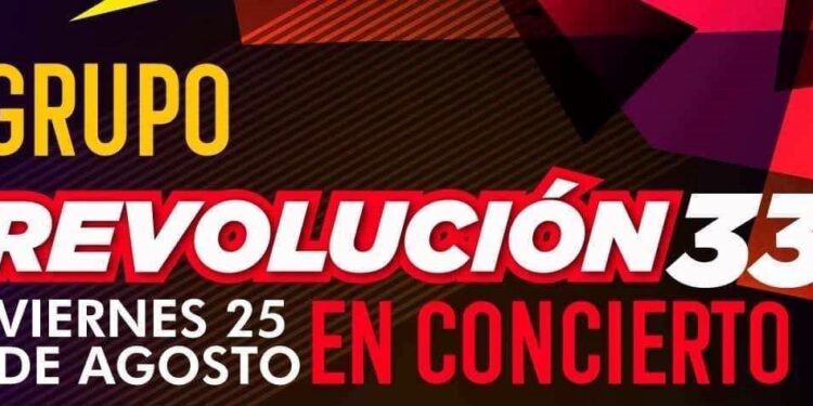 CONCIERTO DE GRUPO REVOLUCIÓN 33&nbsp;