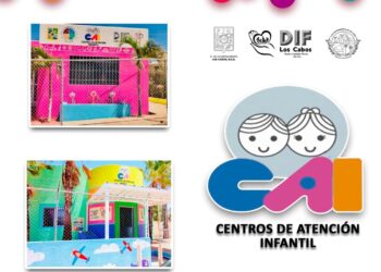 El Gobierno de Los Cabos a través del Sistema DIF pone a disposición de la ciudadanía el Centro Atención Infantil (CAI)