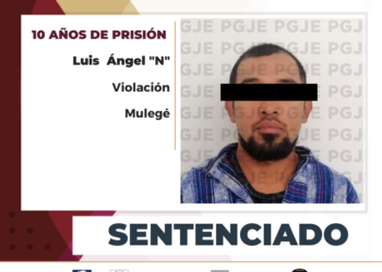 POR VIOLACIÓN EQUIPARADA OBTIENE PGJE 10 AÑOS DE PRISIÓN PARA SUJETO