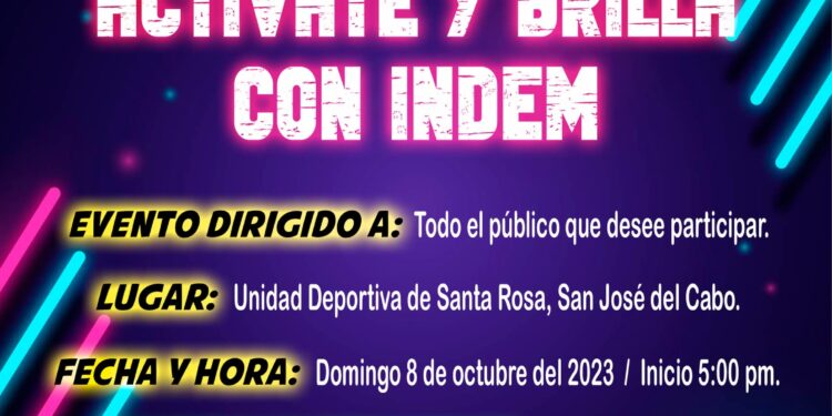 “Actívate y Brilla con el INDEM”