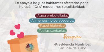 El Gobierno de Los Cabos con su característico sentido humano, abrió 2 centros de acopio para recaudar ayuda para las personas damnificadas.