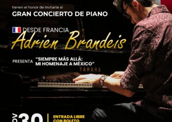 Gran concierto de piano con el destacado pianista francés Adrien Brandeis, presentando “Siempre más allá: Mi homenaje a México” este próximo jueves 30 de noviembre a las 08:00 de la noche