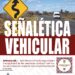 se impondrán sanciones a personas conductoras que hagan caso omiso a las señaléticas de tránsito establecidas en la vía pública.