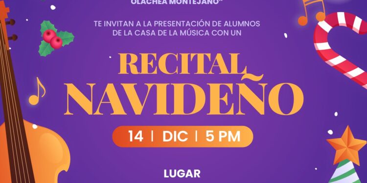 Casa de la Música “Profesora Concepción Olachea Montejano”, invitan a todas las familias al “Recital Navideño”