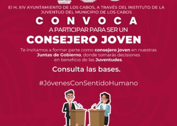 El Gobierno de Los Cabos a través del Instituto de la Juventud (INJUVE) convoca a las y los jóvenes de las instituciones de educación superior y media superior, organizaciones juveniles vinculadas con el trabajo comunitario, político o social