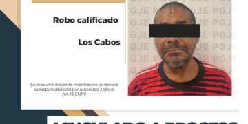 OBTIENE PGJE VINCULACIÓN A PROCESO DE IMPUTADO POR ROBO EN SAN JOSÉ DEL CABO