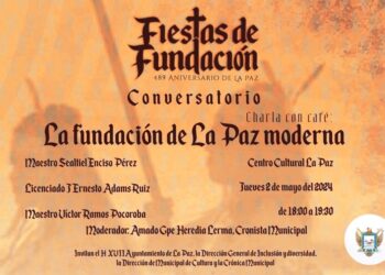 Invitan a Conversatorio en el marco del 489 Aniversario de Fundación de La Paz