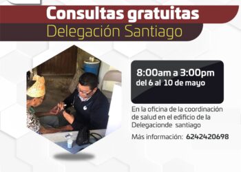 La Dirección Municipal de Salud en colaboración con personal del Sistema DIF, informa a la población de la delegación de Santiago que se están otorgando consultas gratuitas