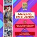 “El Mercado en el Jardín”
