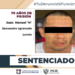 OBTIENE PGJE 70 AÑOS DE PRISIÓN PARA JUAN MANUEL “N” CULPABLE DE SECUESTRO