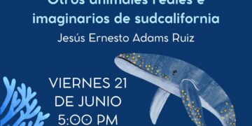 Invitan a la presentación del libro “Otros animales reales e imaginarios de Sudcalifornia”