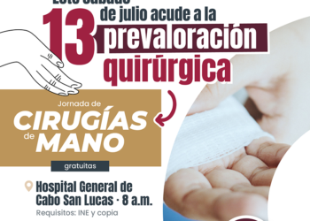 ESTE SÁBADO DESARROLLARÁN JORNADA PRE QUIRÚRGICA DE MANOS EN EL HOSPITAL DE CABO SAN LUCAS