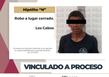 POR ROBO EN LOS CABOS QUEDA VINCULADO A PROCESO