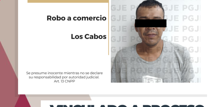  QUEDA EN PRISIÓN PREVENTIVA POR ROBO EN LOS CABOS