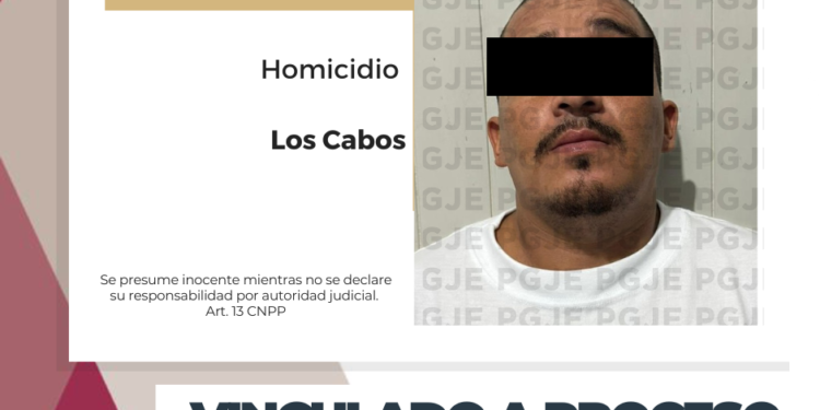 VINCULAN A PROCESO Y DICTAN PRISIÓN PREVENTIVA A FRANCISCO “N” POR HOMICIDIO EN CABO SAN LUCAS