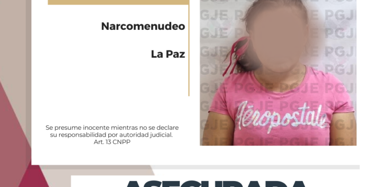 ASEGURA PGJE A MUJER CON MÁS DE 3 MIL DOSIS DE METANFETAMINA EN LA PAZ