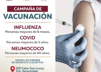 Lanzan campaña de vacunación gratuita contra influenza, Covid-19 y neumococo en Cabo San Lucas