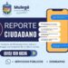PRESENTA AVANCES EL PROGRAMA DE REPORTE CIUDADANO EN EL MUNICIPIO