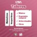 Por iniciar las inscripciones a los de talleres del Centro Municipal de las Artes