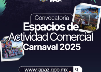 Ayuntamiento de La Paz implementa registro en línea para espacios comerciales en Carnaval 2025